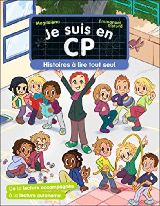 Je Suis En Cp. Histoires À Lire Tout Seul