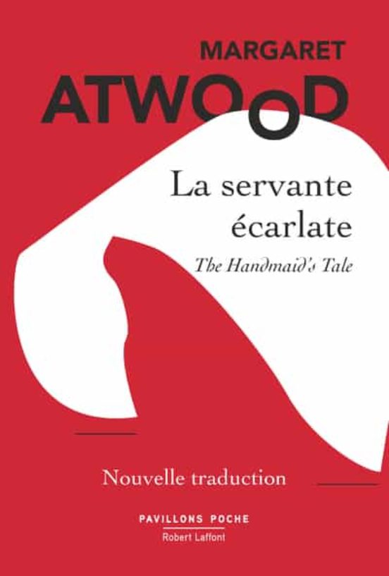 La Servante Écarlate = The Handmaid S Tale