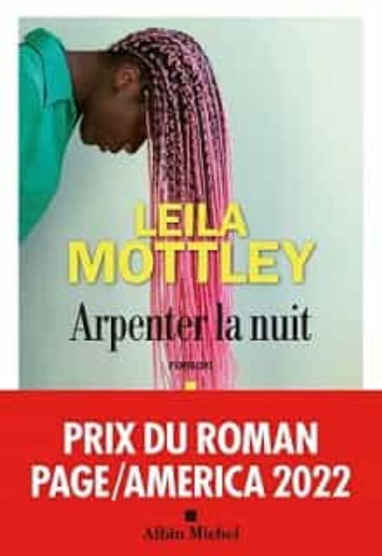 Arpenter la Nuit