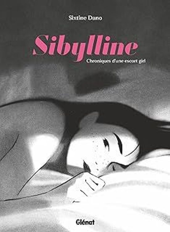 Sibylline Chroniques D Une Escort Girl