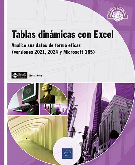 Tablas Dinámicas Con Excel - Analice Sus Datos De Forma Eficaz