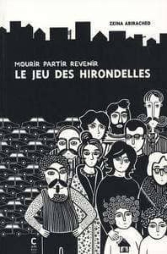 Le Jeu Des Hirondelles - Mourir Partir Revenir