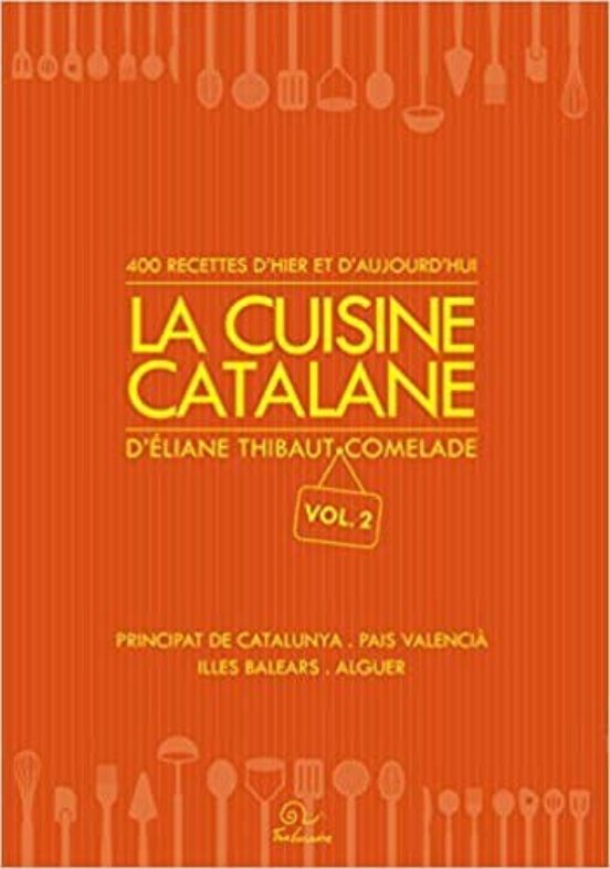 La Cuisine Catalane Vol. 2