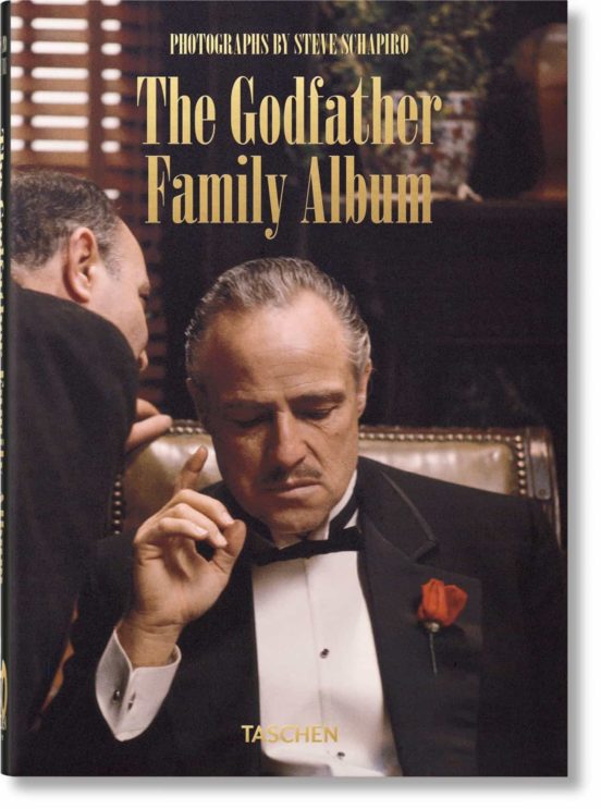 Steve Schapiro. The Godfather Family Album ; 40th Anniver Sary Edition