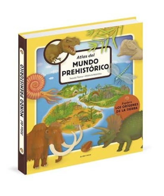 Atlas Del Mundo Prehistorico: Atlas Para Niños