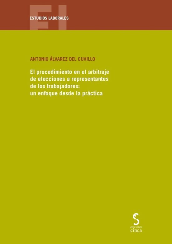 Procedimiento En El Arbitraje De Elecciones A Representantes Un E Nfoq