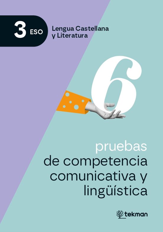 Pruebas De Competencia Comunicativa Y Lingüística 3º Eso