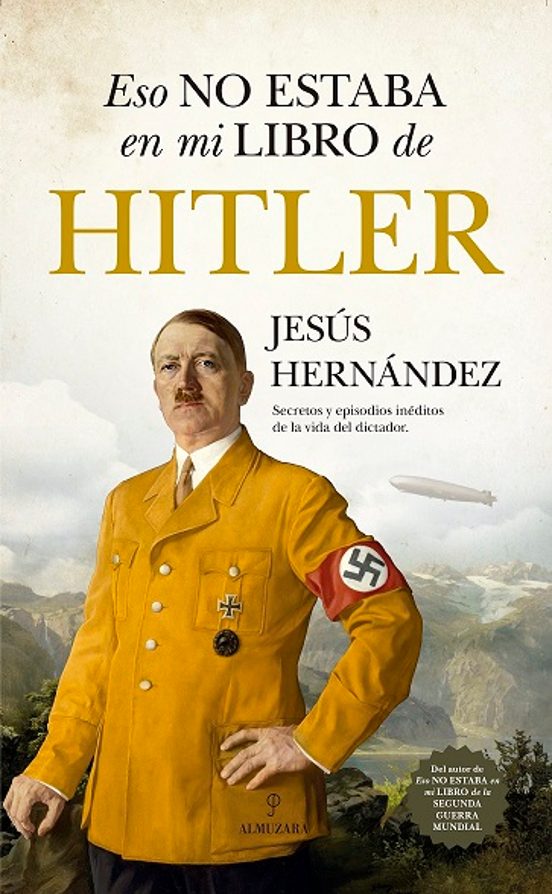 Eso No Estaba En Mi Libro De Hitler