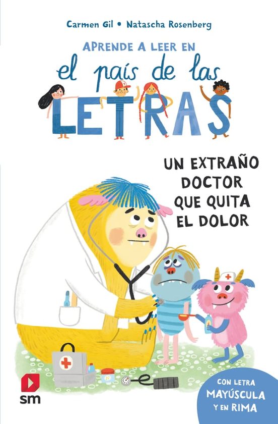 El Pais de las Letras 12: Un Extraño Doctor Que Quita el Dolor