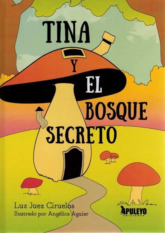 Tina y el bosque secreto