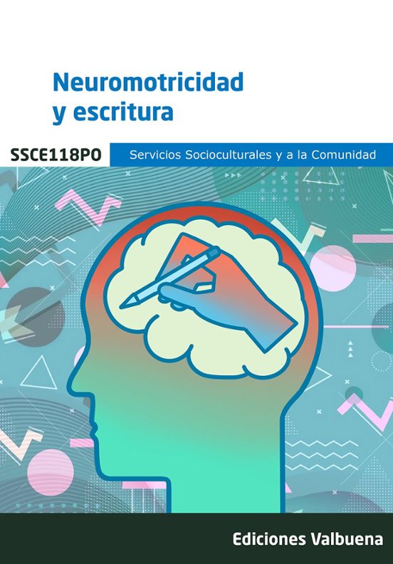 Ssce118po. Neuromotricidad Y Escritura
