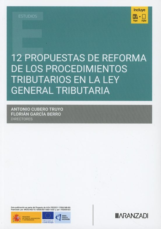 12 Propuestas De Reforma De Los Procedimientos Tributarios En La Ley General Tributaria