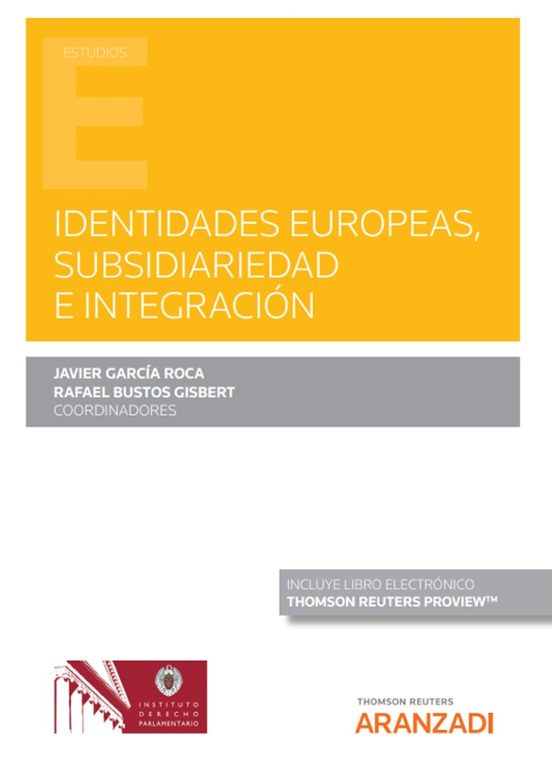 Identidades Europeas Subsidiariedad E Integración