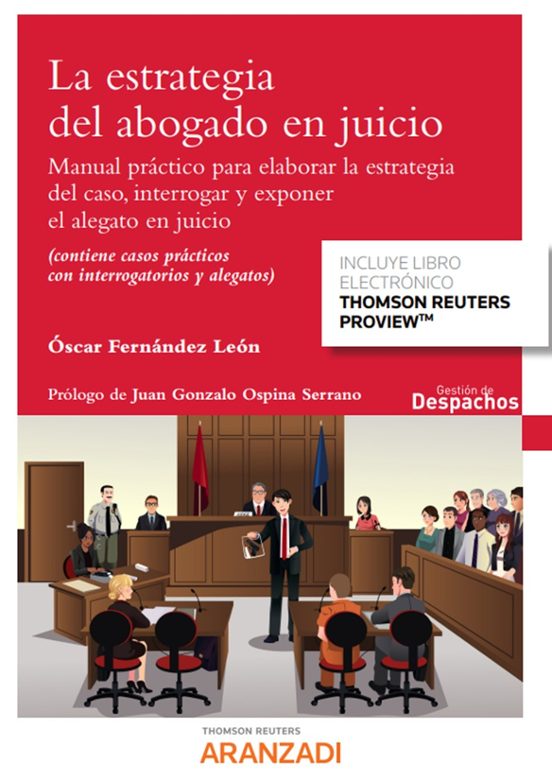 Estrategia Del Abogado En Juicio.manual Práctico Para Elaborar La Estr