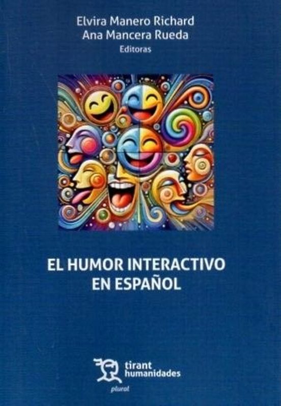 El Humor Interactivo En Español