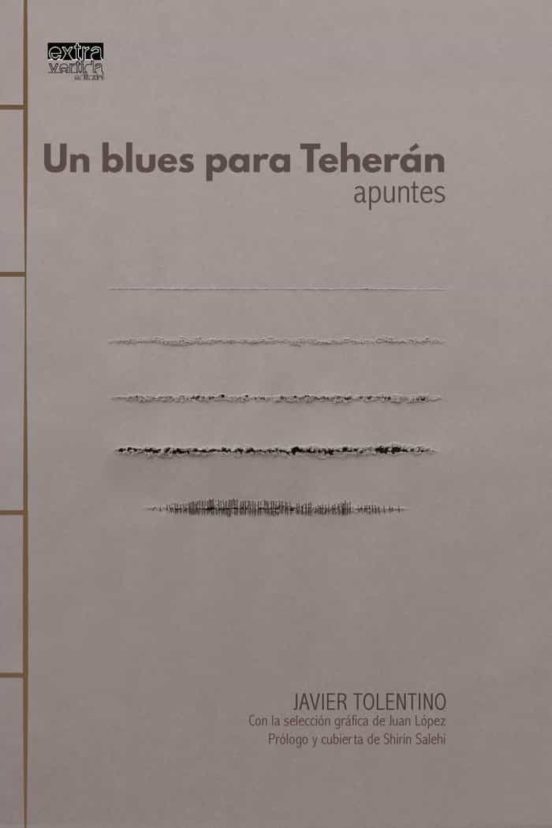Un Blues Para Teherán
