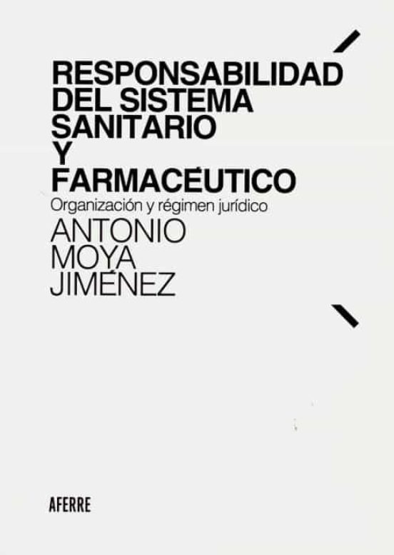 Responsabilidad Del Sistema Sanitario Y Farmacéutico