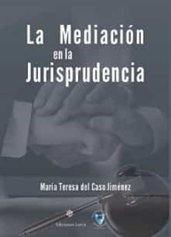La Mediación En La Jurisprudencia