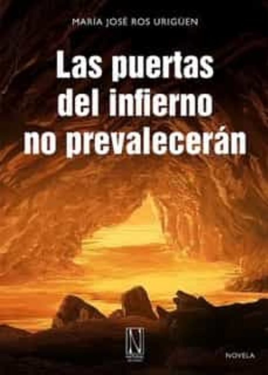 Las Puertas Del Infierno No Prevalecerán