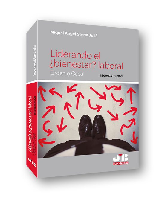 Liderando El ¿bienestar? Laboral