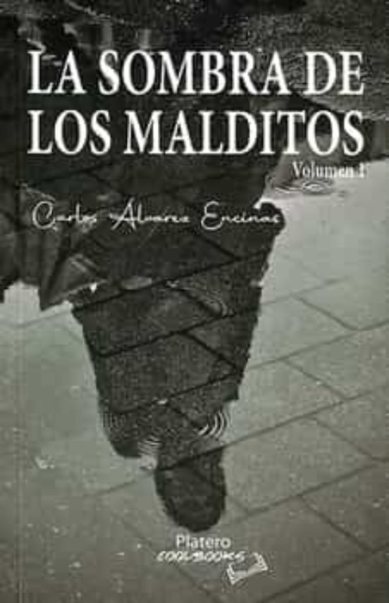 La Sombra De Los Malditos