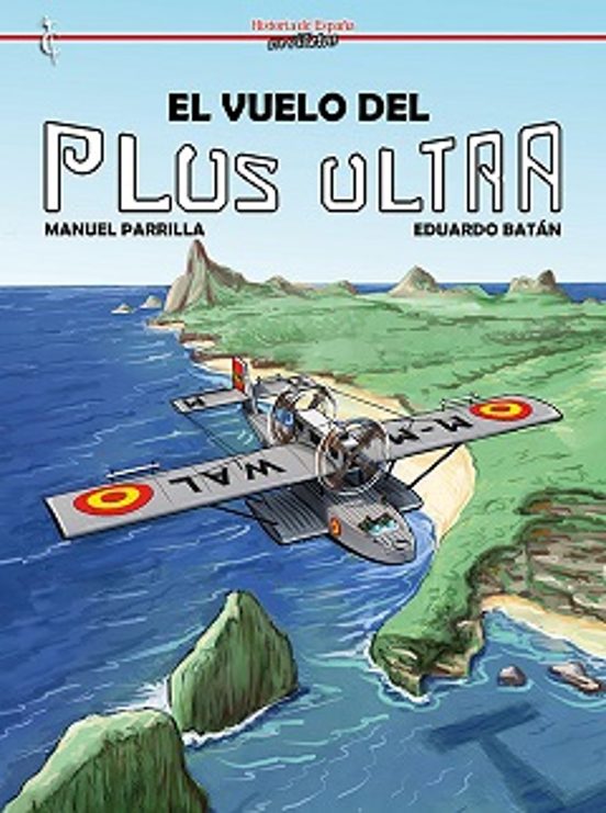 El Vuelo Del Plus Ultra