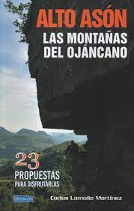 Alto Ason. Las Montañas Del Ojancano