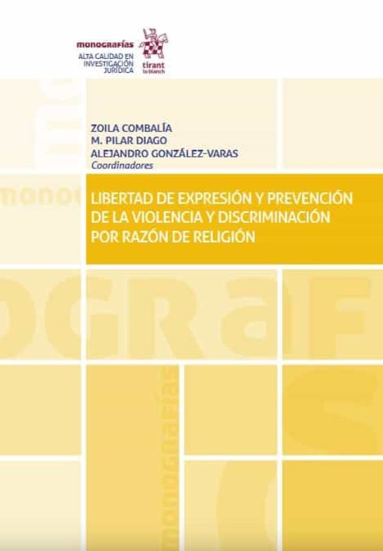 Libertad De Expresión Y Prevención De La Violencia Y Discriminación Por Razón De Religión