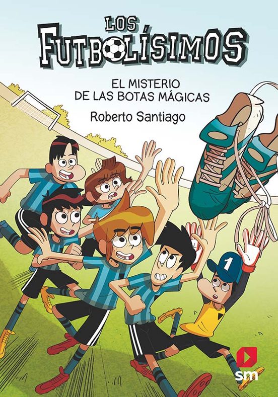 Futbolísimos 17: El Misterio De Las Botas Mágicas