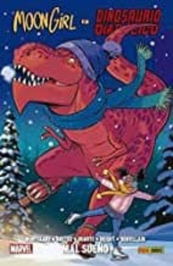 Moon Girl Y Dinosaurio Diabolico 7 Mal Sueño
