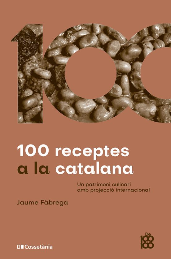 100 Receptes A La Catalana