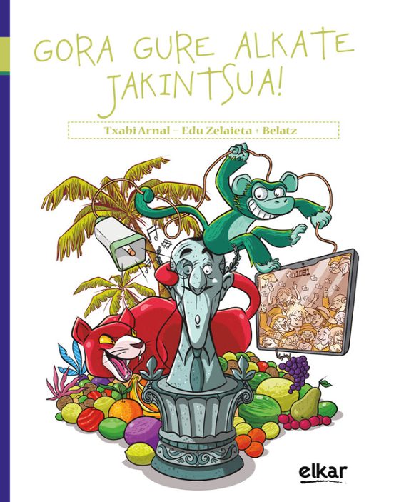 Gora Gure Alkate Jakintsua!