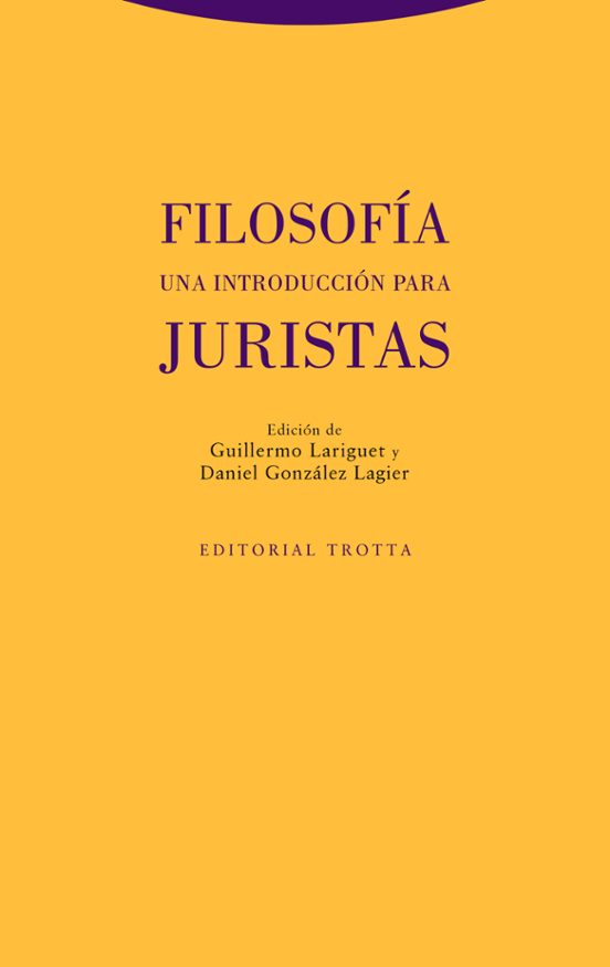 Filosofía. Una Introducción Para Juristas