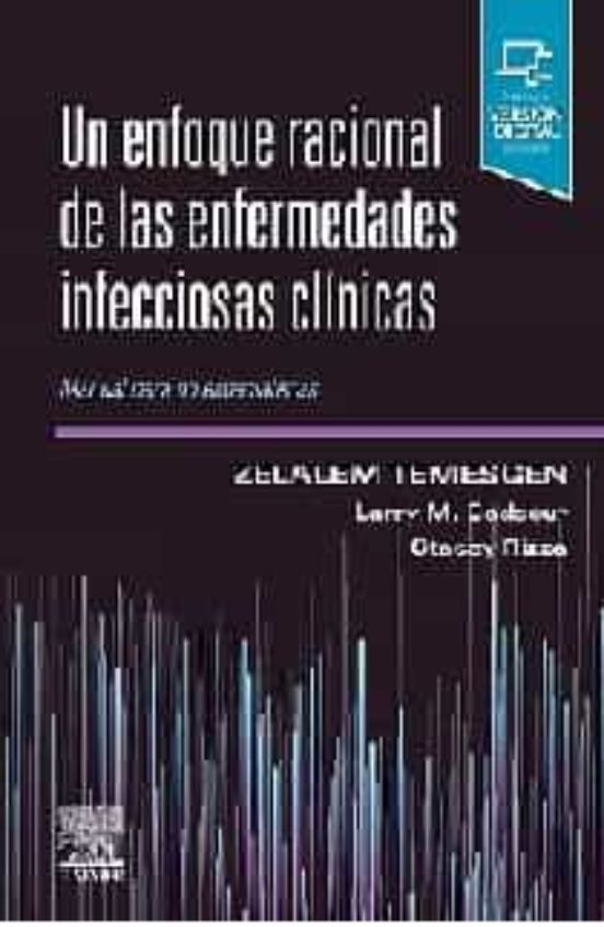 Un Enfoque Racional De Las Enfermedades Infecciosas Clínicas