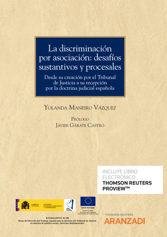 Discriminación Por Asociación: Desafíos Sustantivos Y Procesales.desde