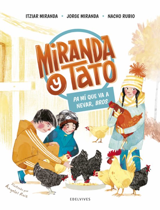Miranda & Tato 3 :Pa Mi Que Va a Nevar Bros