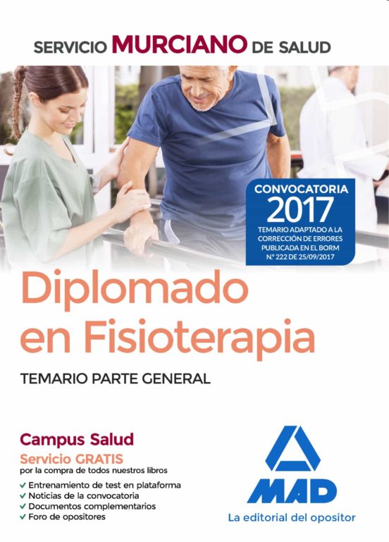 Diplomado En Fisioterapia Del Servicio Murciano De Salud. Temario Parte General