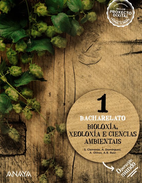 Bioloxía Xeoloxía E Ciencias Ambientais 1º Bachillerato Galicia