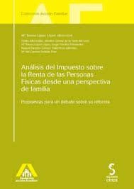 Análisis Del Impuesto Sobre La Renta De Las Personas Físicas Desde Una Perspectiva De Familia