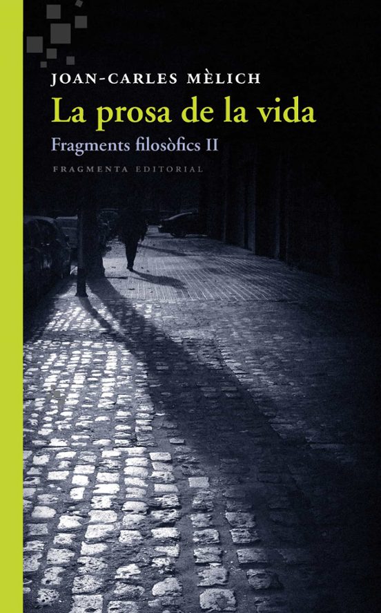 La Prosa De La Vida