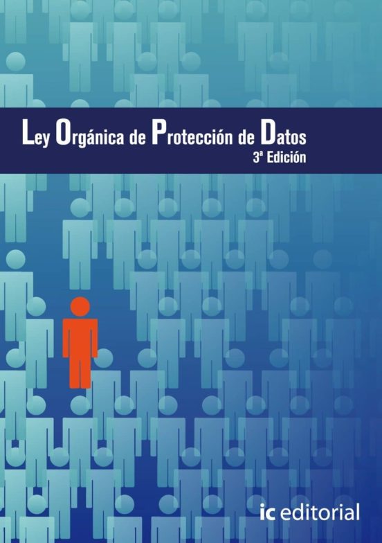 Ley Organica De Proteccion De Datos