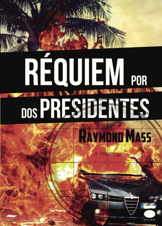 Réquiem por dos Presidentes