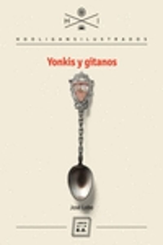 Yonkis Y Gitanos