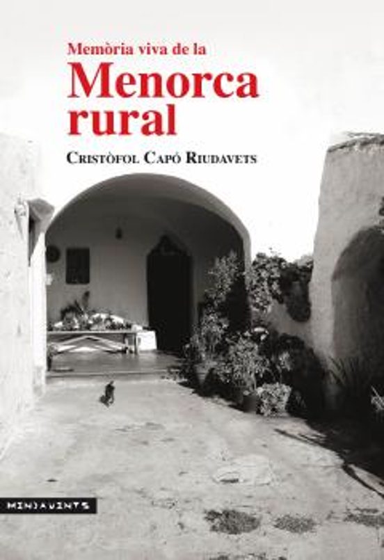 Memòria Viva De La Menorca Rural