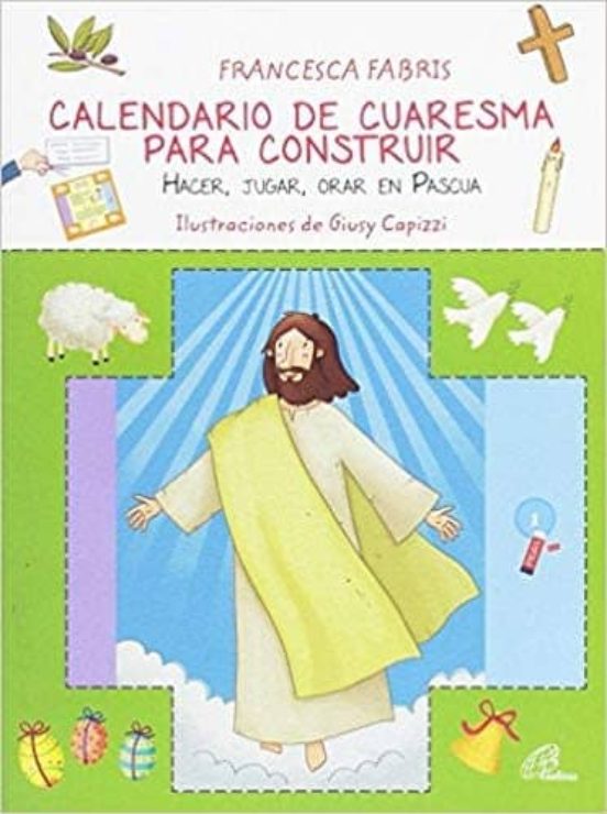 Calendario De Cuaresma Para Construir