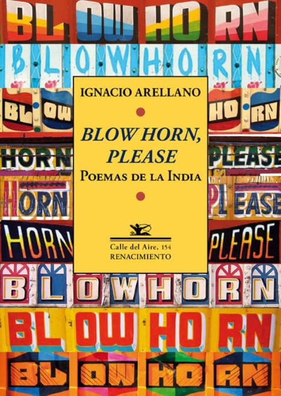 Blow Horn Please: Poemas De La India