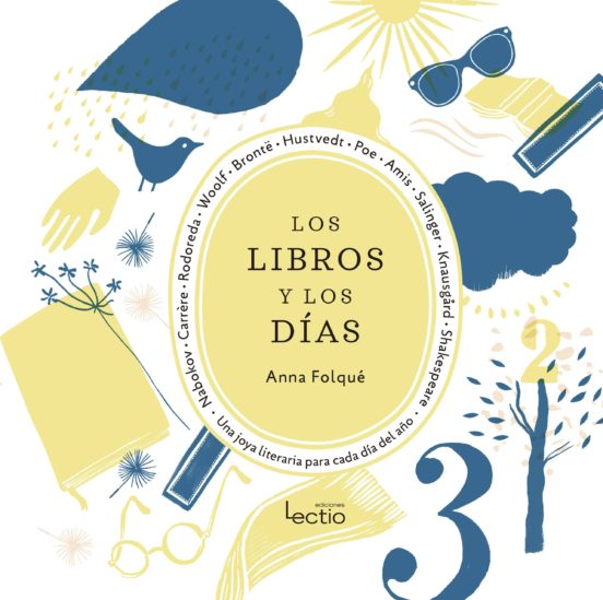 Los Libros Y Los Dias: Una Joya Literaria Para Cada Dia Del Año