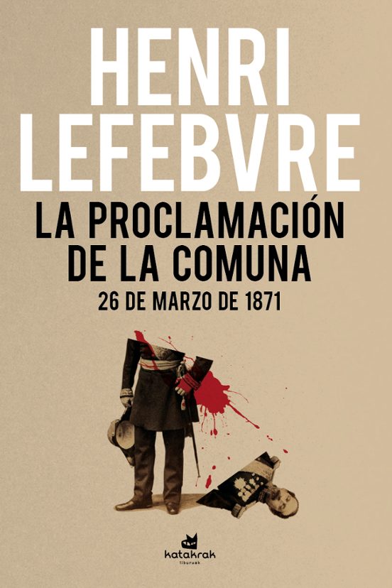 La Proclamacion De La Comuna 26 De Marzo De 1871