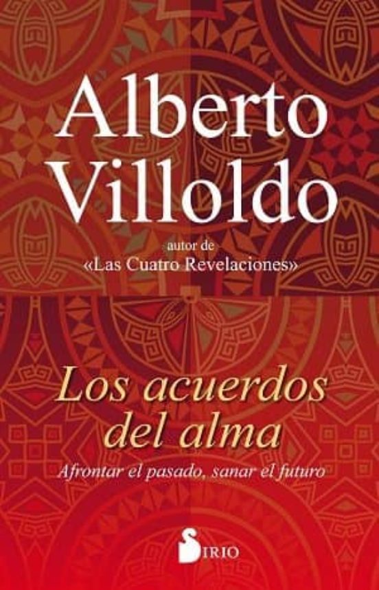 Los Acuerdos Del Alma