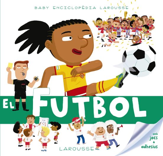 Baby Enciclopedia: El Futbol